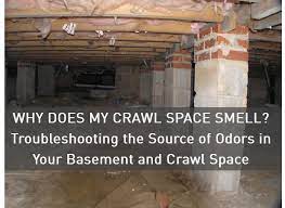 Why Does My Crawl Space Smell