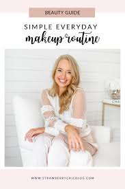 simple everyday makeup routine