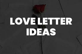 creative love letter ideas