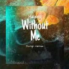 Album art halsey without me. Halsey Without Me Jcmp Remix By Jcmp