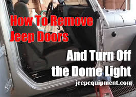 how to remove jeep doors and keep the