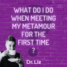 what do i do when meeting my metamour