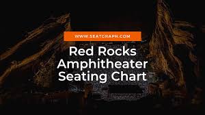 red rockheater seating chart