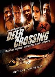 Martedì 24 settembre 2019 gianleo67. Deer Crossing 2012 Deer Crossing Movies Mystery Thriller