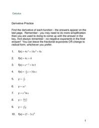 To build speed, try calculating the derivatives on the first sheet mentally … and have a friend or parent check your answers. Calculus Derivative Practice By Julane Crabtree Tpt