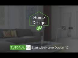 start with home design 3d you