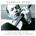 Byrd in the Wind/Blues for Night People