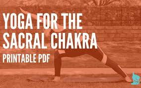 yoga for the sacral chakra free
