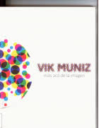 Detalles de: Vik Muniz : más acá de la imagen / › Biblioteca Manuel  Belgrano - Facultad de Ciencias Económicas - UNC Koha