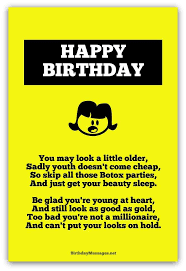 I don't think it could be any other way with that many candles on your cake. Funny Birthday Poems New Funny Birthday Poems Funny Birthday Messages 40th Birthday Funny Birthday Poems Funny Birthday Message