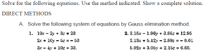 Solve For The Following Equations Use