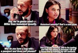 It's like who else is he playing, the friggin sweetie pie? Mindy Kaling As Mindy Lahiri Harry Mindy The Mindy Project The Mindy Project Modern Family Quotes Mindy Kaling