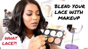 how to blend your lace wig using makeup