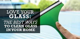 The Best Ways To Clean Glass In Your