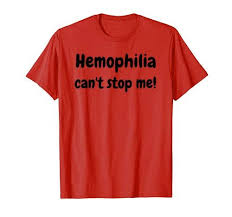 The following are some famous people who have this condition. 16 World Hemophilia Day Hemophilia Can T Stop Me Ideas Hemophilia Active Life Day