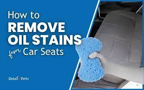 How To Remove Oil Stains From Car Seats