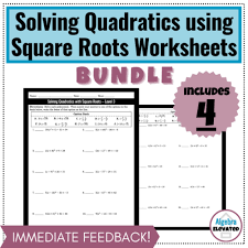 Solving Quadratics With Square Roots