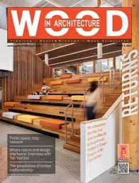 Wood In Architecture Issue 1 2021
