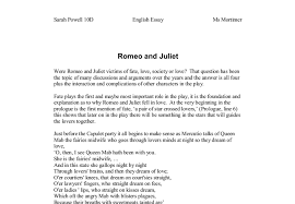 Who is to blame for the death of Romeo and Juliet    GCSE English      Hence  Northrop Frye refers to Romeo and Juliet as a play whose theme is  love  bound up with and part of  violent death    