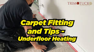 carpet ing and tips with underfloor