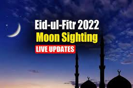 Eid-ul-Fitr 2022 Moon Sighting LIVE ...