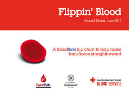 A Bloodsafe Flip Chart To Help Make Transfusion Straightforward
