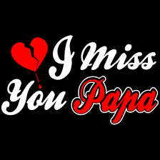 i miss you papa forever love tshirt