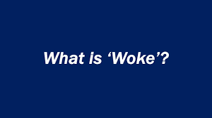 what is woke definition and exles