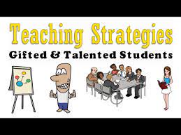 talented students teaching strategies
