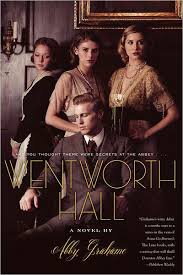 wentworth hall by abby grahame