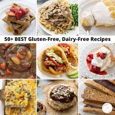 50 best gluten free dairy free recipes