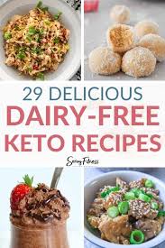 29 dairy free keto recipes low carb