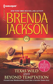 Below is a list of brenda jackson's westmoreland books in order of when they were first published (which is. Texas Wild Beyond Temptation An Anthology Ebook By Brenda Jackson Kobo Edition Www Chapters Indigo Ca