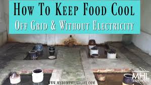 keep food cool without electricity