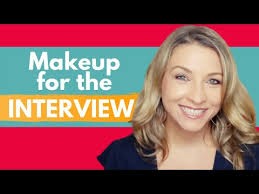 makeup for a job interview