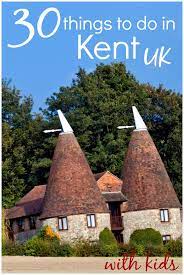 30 things to do in kent with kids
