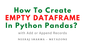 creating an empty data frame using python