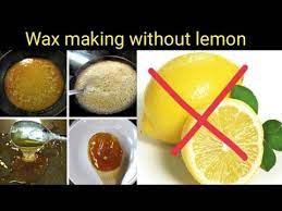soft wax without lemon juice