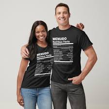 menudo nutrition facts funny t shirt
