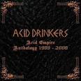 Acid Empire Anthology, 1989-2008