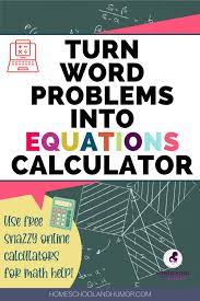 How To Turn Word Problems Into