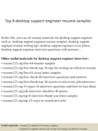 Top 8 Desktop Support Engineer Resume Samples