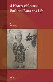 a history of chinese buddhist faith and