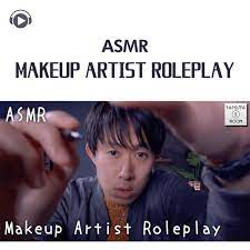 makeup artist roleplay pt09 feat asmr