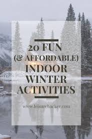 indoor winter activities