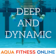 deep dynamic aqua fitness
