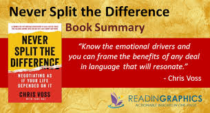 Book Summary Never Split The Difference Negotiating As If Your