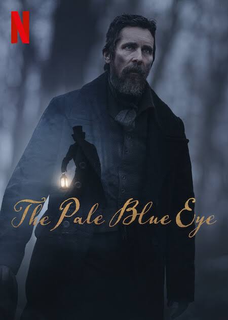[MINI Super-HQ] The Pale Blue Eye (2022) เดอะ เพล บลู อาย [1080p] [NETFLIX] [พากย์ไทย 5.1 + เสียงอังกฤษ 5.1] [บรรยายไทย + อังกฤษ] [เสียงไทย + ซับไทย] [DOSYAUPLOAD]