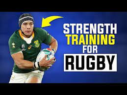 strength training for rugby you