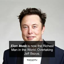 See the richest man in the world today — and every year from the past couple. Techcity On Twitter Elon Musk Just Became The Richest Man In The World He Is Now Worth 185billion Only A Billion More Than The Jeff Bezos The World S Richest Man Since 2017